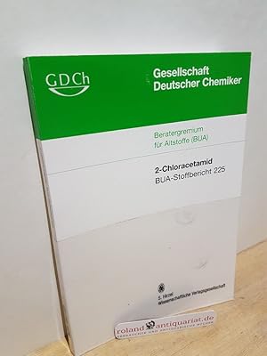 Bild des Verkufers fr 2-Chloracetamid / hrsg. vom Beratergremium fr Altstoffe (BUA) der Gesellschaft Deutscher Chemiker / Gesellschaft Deutscher Chemiker. Beratergremium fr Altstoffe: BUA-Stoffbericht ; 225 zum Verkauf von Roland Antiquariat UG haftungsbeschrnkt