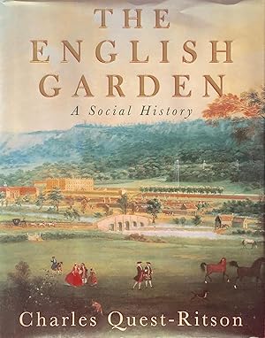 Seller image for The English garden: a social history for sale by Acanthophyllum Books