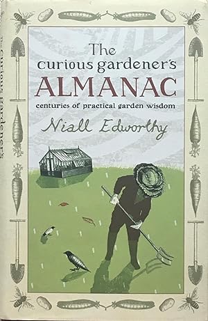 Seller image for The curious gardener?s almanac for sale by Acanthophyllum Books