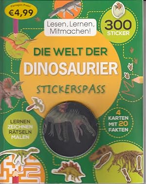 Bild des Verkufers fr Lesen, Lernen, Mitmachen! Die Welt der Dinosaurier : mit 300 Stickern. zum Verkauf von AMAHOFF- Bookstores