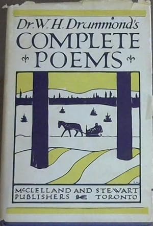 Seller image for Dr. W.H. Drummond's Complete Poems for sale by Chapter 1