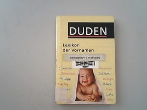 Bild des Verkufers fr Duden Lexikon der Vornamen: Herkunft, Bedeutung und Gebrauch von ber 8 000 Vornamen. (Duden Namenbcher). zum Verkauf von Antiquariat Bookfarm