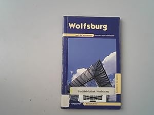 Seller image for Wolfsburg - Autostadt : ein kompakter Reisefhrer. for sale by Antiquariat Bookfarm
