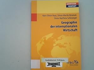 Seller image for Geographie der internationalen Wirtschaft. Geowissen kompakt. for sale by Antiquariat Bookfarm