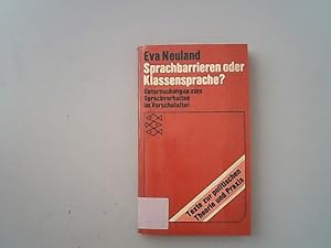 Seller image for Sprachbarrieren oder Klassensprache? Untersuchungen zum Sprachverhalten im Vorschulalter. for sale by Antiquariat Bookfarm