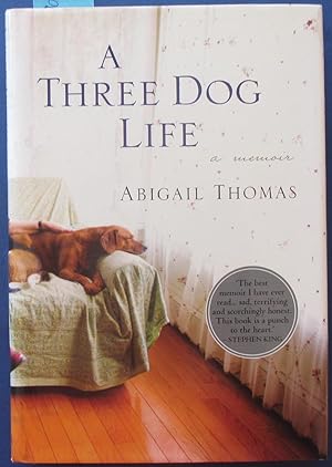 Three Dog Life, A: A Memoir