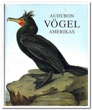 Die Vögel Amerikas Neudruck der Erstausgabe Royal Octavo. Text von Susanne M. Low.