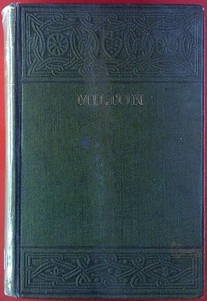 Immagine del venditore per The Poetical Works of John Milton. Edited after the Original Textes. venduto da biblion2