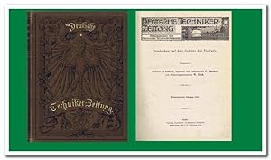 Deutsche Techniker-Zeitung (Rundschau auf dem Gebiete der Technik) - 21. Jahrgang 1904 -