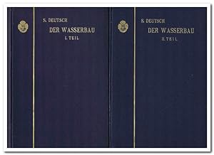 Der Wasserbau. (Vollständige Originalausgabe in zwei Bänden 1906)