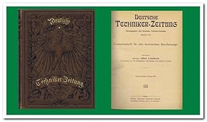 Deutsche Techniker-Zeitung (Fachzeitschift für alle technischen Berufsstände) - 24. Jahrgang 1907 -