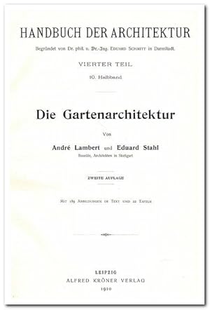 Imagen del vendedor de Die Gartenarchitektur (1910) a la venta por Libro-Colonia (Preise inkl. MwSt.)
