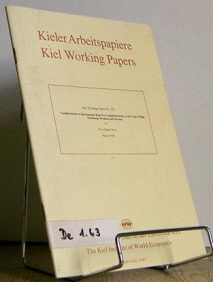 Seller image for Considerations on international rules for competition policy in the case of high-technology products and services. The Kiel Institute of World Economics. Kieler Arbeistpapiere, 733. for sale by Antiquariat frANTHROPOSOPHIE Ruth Jger