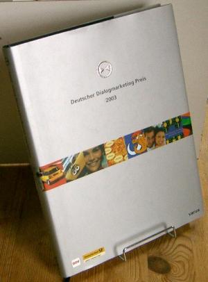 Deutscher Dialogmarketing-Preis . - Bonn : Varus 2003