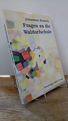 Seller image for Fragen an die Waldorfschule. for sale by Antiquariat frANTHROPOSOPHIE Ruth Jger