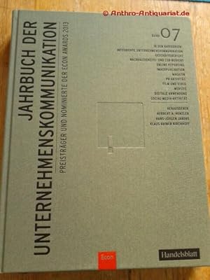 Immagine del venditore per Jahrbuch der Unternehmenskommunikation. 2013. Band 07. Preistrger und nominierte der ECON Awards 2014. In den Kategorien: Integrierte Unternehmenskommunikation, Geschftsberichte, Nachhaltigkeits- und CSR-Berichte, Online Reporting, Imagepublikationen, Magazine, PR-Aktivitten, Film und Video, Website, Digitale Anwendung, Social-Media-Aktivitt. venduto da Antiquariat frANTHROPOSOPHIE Ruth Jger