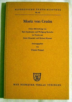 Seller image for Moriz von Craun. Dritte durchgesehene Aufl. Mit 53seitiger Beilage. for sale by Antiquariat frANTHROPOSOPHIE Ruth Jger