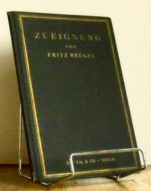 Zueignung von Fritz Brügel