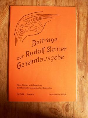 Beiträge zur Rudolf Steiner Gesamtausgabe, Heft 71/72, Dornach, Jahreswende 1980/81. Marie Steine...