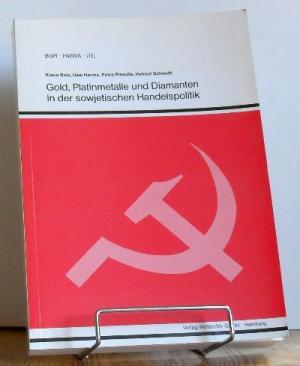 Seller image for Gold, Platinmetalle und Diamanten in der sowjetischen Handelspolitik for sale by Antiquariat frANTHROPOSOPHIE Ruth Jger