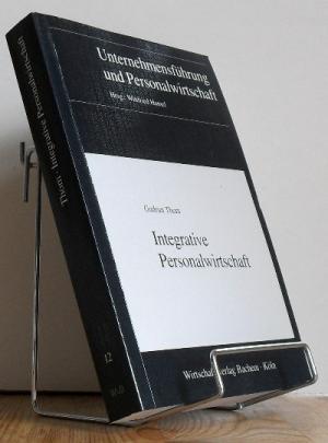 Integrative Personalwirtschaft : ein Ansatz zur Bewältigung der Koordinationsproblematik von Beru...