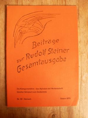 Beiträge zur Rudolf Steiner Gesamtausgabe, Heft 29, Dornach, Ostern 1970. Die Kategorienlehre - d...