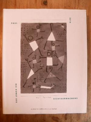 Imagen del vendedor de Paul Klee - die Kunst des Sichtbarmachens. Materialien zu Klees Unterricht am Bauhaus [Ausstellung im Seedamm Kulturzentrum, Pfffikon SZ, Stiftung Charles und Agnes Vgele, 14. Mai bis 30. Juli 2000] / hrsg. vom Kunstmuseum Bern, Paul-Klee-Stiftung Seedamm Kulturzentrum Pfffikon. [Katalogkonzept: Michael Baumgartner Rossella Savelli] a la venta por Antiquariat frANTHROPOSOPHIE Ruth Jger