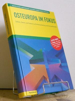 Osteuropa im Fokus : Zahlen, Daten und Fakten zu Direktmarketing und Versandhandel. 2. überarbeit...