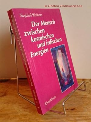 Seller image for Der Mensch zwischen kosmischen und irdischen Energien. for sale by Antiquariat frANTHROPOSOPHIE Ruth Jger
