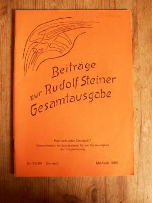 Bild des Verkufers fr Beitrge zur Rudolf Steiner Gesamtausgabe, Heft 93/948, Dornach, Michaeli 1986. Polnisch oder Deutsch? Oberschlesien, ein Schulbeispiel fr die Notwendigkeit der Dreigliederung. zum Verkauf von Antiquariat frANTHROPOSOPHIE Ruth Jger