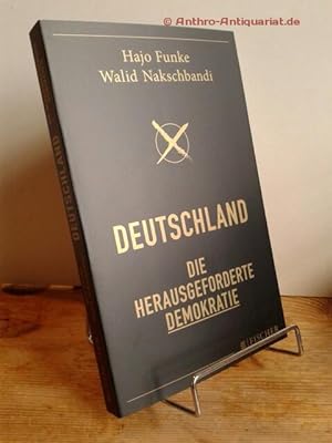 Seller image for Deutschland. Die herausgeforderte Republik. for sale by Antiquariat frANTHROPOSOPHIE Ruth Jger