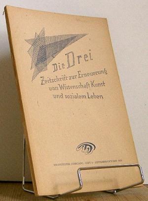Die Drei: Zeitschrift zur Erneuerung von Kunst und sozialem Leben. Heft 5. September/Oktober 1950...