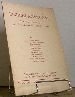 Erziehungskunst : Zweimonatsschrift zur Pädagogik Rudolf Steiners. VI. Jahrgang, Heft 5, Oktober ...