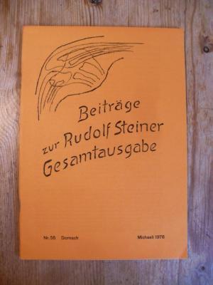Beiträge zur Rudolf Steiner Gesamtausgabe, Heft 55, Dornach, Michaeli 1976.