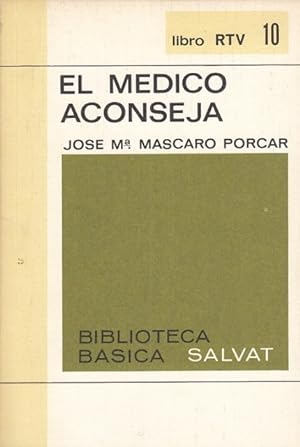 Seller image for EL MEDICO ACONSEJA for sale by Librera Vobiscum