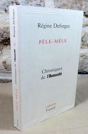 Image du vendeur pour Ple-mle. Chroniques de l'humanit. mis en vente par Latulu