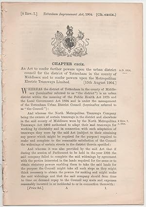 Tottenham Improvement Act, 1904. An Act to confer further powers upon the urban district council ...