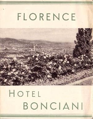 Immagine del venditore per Florence, Hotel Bonciani. Faltprospekt mit einigen Abbildungen und beiliegendem Preisverzeichnis. venduto da Antiquariat Heinz Tessin