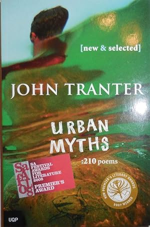 Seller image for Urban Myths: 210 Poems (Inscribed) for sale by Derringer Books, Member ABAA