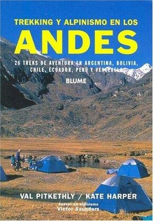 TREKKING Y ALPINISMO EN LOS ANDES