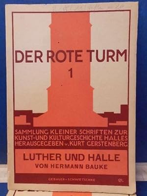 Seller image for Der Rote Turm 1 bis 9 (8 Hefte) Sammlung kleiner Schriften zur Kunst- und Kulturgeschichte Halles for sale by Eugen Kpper