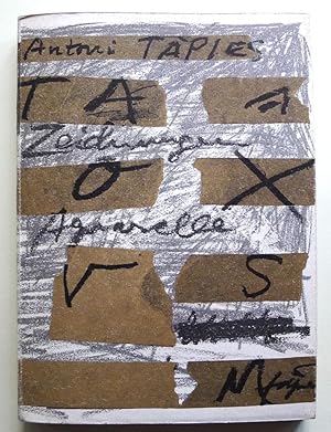 Antoni Tàpies. Handzeichnungen, Aquarelle, Gouachen, Collagen 1944-1976. Ausstellungskatalog Kuns...