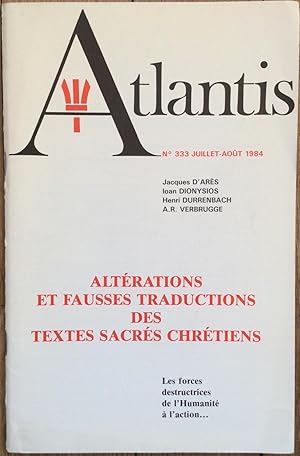 Revue Atlantis n°333 (juillet-août 1984) : Altérations et fausses traductions des Textes Sacrés C...