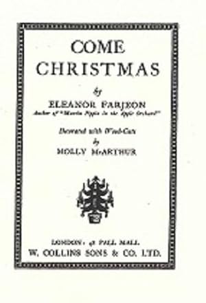 Seller image for Come Christmas for sale by Joseph Burridge Books