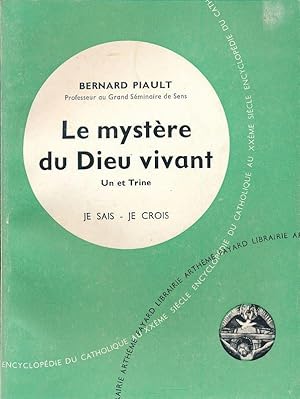 Bild des Verkufers fr Le mystre du Dieu Vivant zum Verkauf von LIBRAIRIE GIL-ARTGIL SARL
