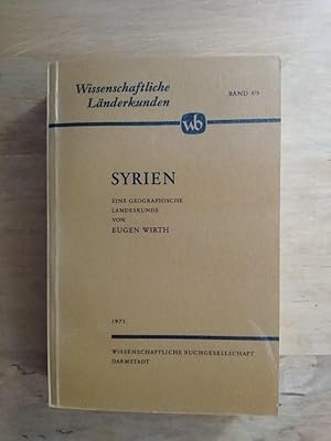 Syrien - Eine geographische Länderkunde