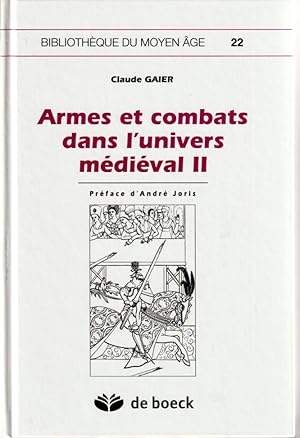 Immagine del venditore per Armes et combats dans l'univers mdival II venduto da L'ivre d'Histoires
