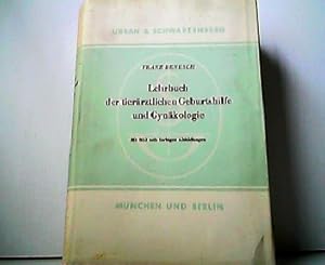 Lehrbuch der tierärztlichen Geburtshilfe und Gynäkologie.