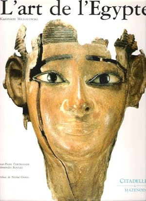 L'Art De L'Egypte : Nouvelle Édition Revue et Augmentée