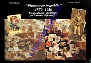 Immagine del venditore per Pinacoteca tascabile" 1870 - 1920. Cinquanta anni di immagini per le scatole di fismmiferi venduto da Libreria Piani